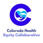 COLORADO HEALTH EQUITY COLLABORATIVE (1)